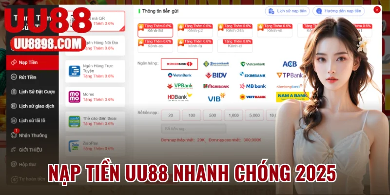 Nạp Tiền UU88 Nhanh Chóng Qua Nhiều Phương Thức 2025