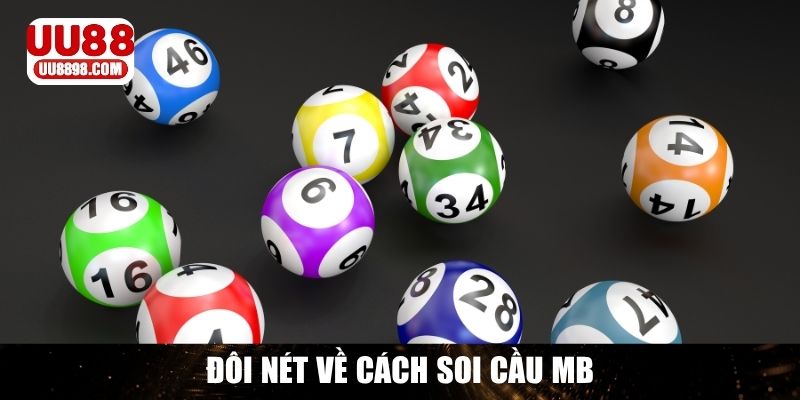 Tổng quan phương pháp dự đoán soi cầu MB